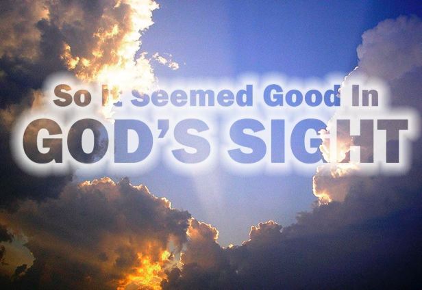 What is Right in the sight of God.